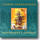 Joanne Shenandoah - Peacemaker's Journey