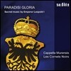 Cappella Murensis 레오폴드 1세 황제의 교회음악 - 파라디시 글로리아 (Paradisi Gloria - Sacred Music by Emperor Leopold I) 카펠라 무렌시스, 레 코르네 누아르
