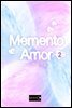 메멘토 아모르(Memento Amor) 2권 (완결)
