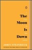 The Moon Is Down: A Play in Two Parts