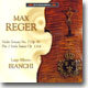 Max Reger : Violin Sonata No.7ㆍViola Suites : Bianchi