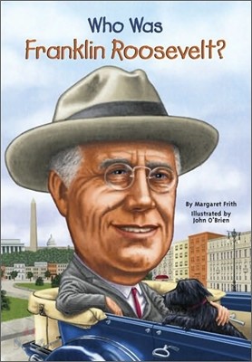 Who Was Franklin Roosevelt?