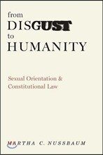 From Disgust to Humanity: Sexual Orientation and Constitutional Law