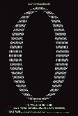 The Value of Nothing: How to Reshape Market Society and Redefine Democracy
