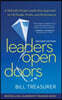 Leaders Open Doors (Paperback): A Radically Simple Leadership Approach to Lift People, Profits, and Performance