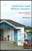 South East Asian Railway Journeys Jakarta to Malang (South Java)