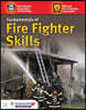 Fundamentals of Firefighting Skills