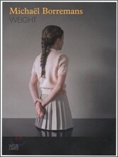 Michael Borremans : Weight