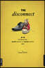 The Disconnect