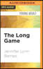 The Long Game