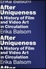 After Uniqueness: A History of Film and Video Art in Circulation