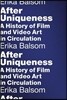 After Uniqueness: A History of Film and Video Art in Circulation