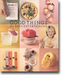 Good Things for Easy Entertaining
