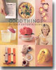 Good Things for Easy Entertaining