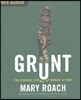 Grunt: The Curious Science of Humans at War
