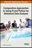 Comparative Approaches to Using R and Python for Statistical Data Analysis