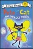 Pete the Cat and the Lost Tooth