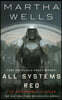 All Systems Red (Murderbot Diaries #1)