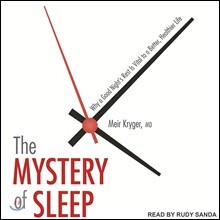 The Mystery of Sleep