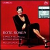 Camilla Tilling 슈트라우스: 붉은 장미꽃 [가곡집] (R. Strauss: Rote Rosen)
