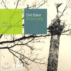 Chet Baker - Jazz In Paris/Broken Wing
