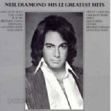 Neil Diamond - His 12 Greatest Hits (수입)