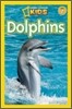 Dolphins (National Geographic Kids Readers, Level 2)