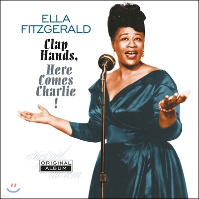 Ella Fitzgerald (엘라 피츠제럴드) - Clap Hands, Here Comes Charlie! [LP]