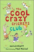 The Cool Crazy Crickets Club
