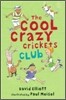 The Cool Crazy Crickets Club