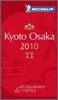 Michelin Guide Kyoto & Osaka 2010