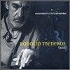 Rodolfo Mederos Trio - Intimidad