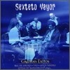 Sexteto Mayor - Serie De Oro: Grandes Exitos