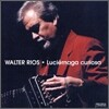 Walter Rios - Luciernaga Curiosa