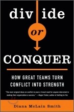 Divide or Conquer