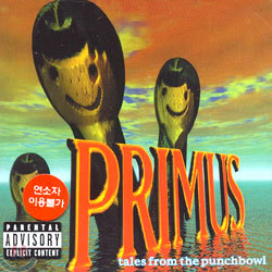 Primus - Tales From The Punchbowl