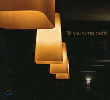 18 Via Roma Cafe