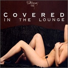 Groove Cafe : Covered In The Longue