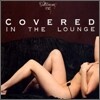Groove Cafe : Covered In The Longue