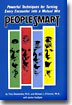 People Smart: Powerful Techniques for Turning Every Encounter Into a Mutual Win
