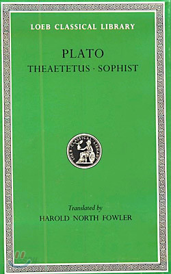 Theaetetus. Sophist