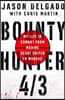 Bounty Hunter 4/3