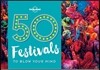 50 Festivals to Blow Your Mind