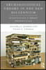 Archaeological Theory in the New Millennium