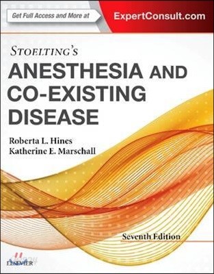Stoelting&#39;s Anesthesia and Co-existing Disease, 7/E