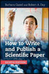 How to Write and Publish a Scientific Paper, 8/E