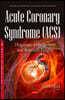 Acute Coronary Syndrome (ACS)