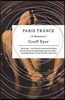 Paris Trance: A Romance