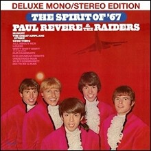 Paul Revere &amp; The Raiders (폴 리비어 앤 더 레이더스) - Spirit Of 67 [Deluxe Mono / Stereo Edition]