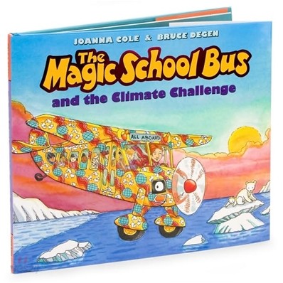 The Magic School Bus and the Climate Challenge